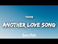 Toosii Another Love Song Lyrics