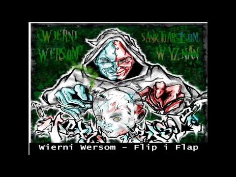 Wierni Wersom - Flip i Flap