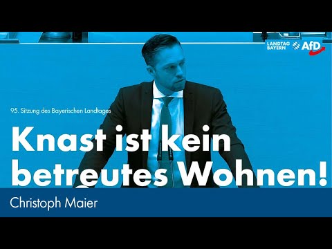 Christoph Maier: Knast ist kein betreutes Wohnen!