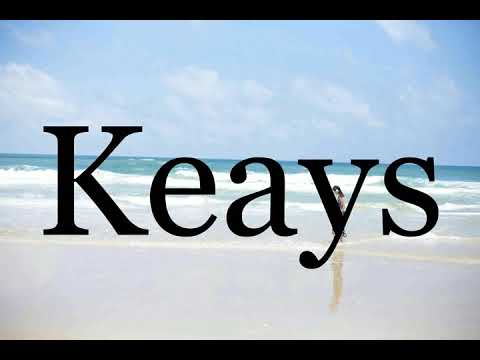 How To Pronounce Keays🌈🌈🌈🌈🌈🌈Pronunciation Of Keays
