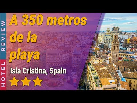 A 350 metros de la playa hotel review | Hotels in Isla Cristina | Spain Hotels
