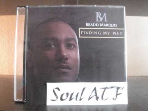 Bradd Marquis / I'll Go On