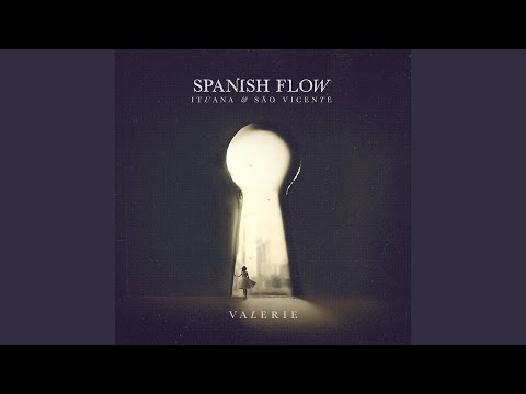 Valerie (Spanish Flow Mix)