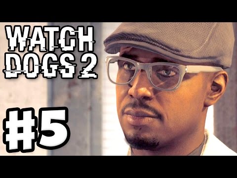 Watch Dogs 2 - Gameplay Walkthrough Part 5 - Haum Sweet Haum! (PS4 Pro)