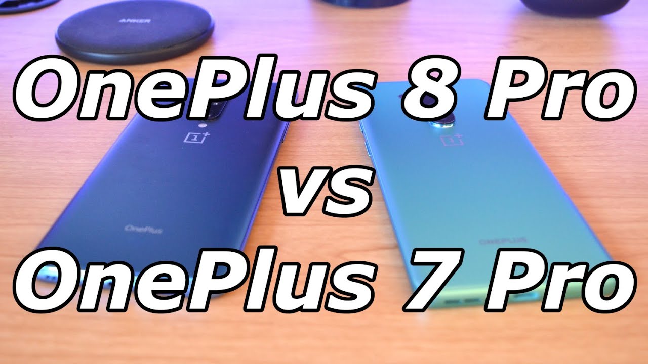 OnePlus 8 Pro vs OnePlus 7 Pro: Is It Worth Upgrading?
