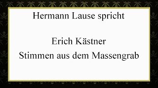 Erich Kästner „Stimmen aus dem Massengrab" ( 1928 ) II