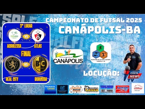 FINAL  FUTSAL 2025 | CANÁPOLIS - BA