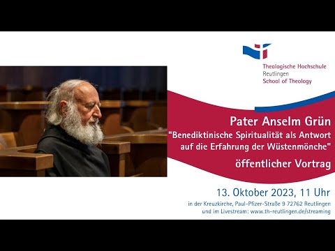 Öffentlicher Vortrag mit Pater Anselm Grün