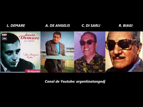 10 TANGAZOS - LUCIO DEMARE - ALFREDO DE ANGELIS - CARLOS DI SARLI - RODOLFO BIAGI