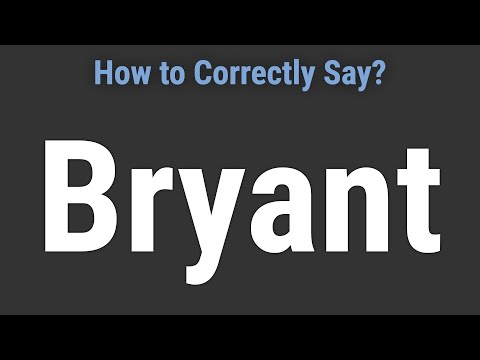 How to Pronounce Name Bryant (Correctly!)