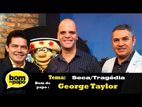 Programa Bom de Papo  23/11/2015 - GEORGE TAYLOR