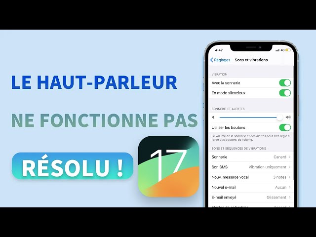 comment résoudre le problème de haut parleur iPhone