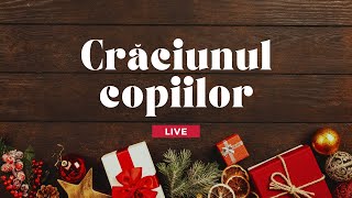 21 Decembrie | Programul copiilor