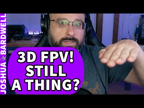 What Happened To 3D FPV? Does Anyone Still Do It? - FPV Stream Questions