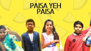 Paisa yeh paisa video song By kids| Total Dhamaal