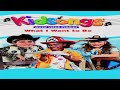 Kidsongs What I Want To Be