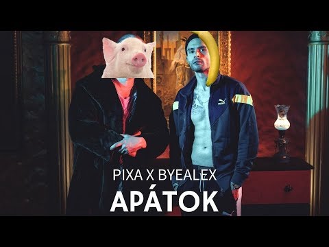 PIXA X BYEALEX - APÁTOK [PARODY]