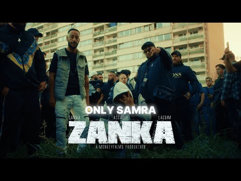 SAMRA x LACRIM x ACCAOUI - ZANKA [NUR SAMRAS PART]