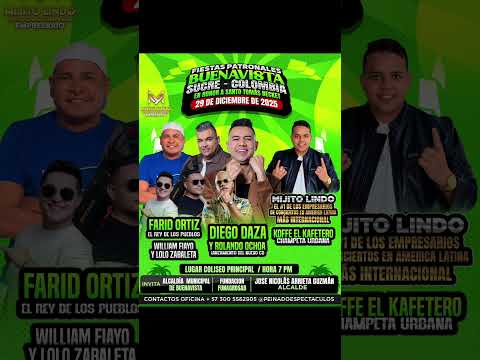 Mijito lindo el #1 de los Empresarios de Conciertos and Fiestas de Buenavista sucre  Colombia 2025