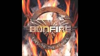 Bonfire - If It wasn&#39;t for you