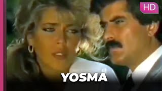 Yosma  Romantik Türk Filmi
