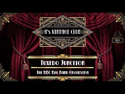 The BBC Big Band Orchestra - Tuxedo Junction