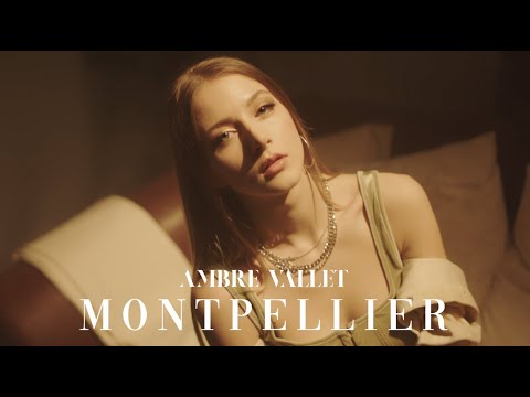 Ambre Vallet - Montpellier (prod. by Schnichels) [Offizielles Video] 4K