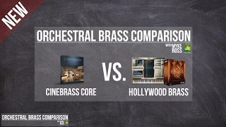 Video thumbnail for Orchestral Brass Legato Comparison - Cinesamples Cinebrass CORE vs. EW Hollywood Brass by Myke Ross