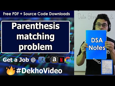 Parenthesis Matching Problem Using Stack Data Structure Applications of Stack