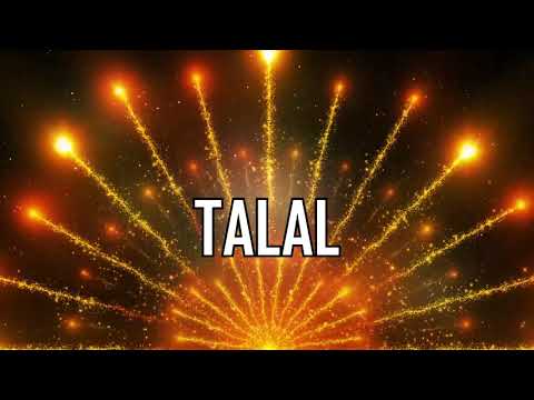 JOYEUX ANNIVERSAIRE TALAL