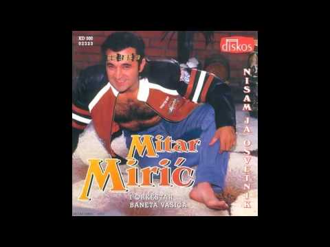 Mitar Miric - Travka zvana ludilo - (Audio 1997) HD