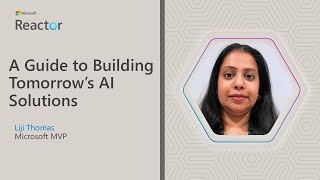 A Guide to Building Tomorrow’s AI Solutions