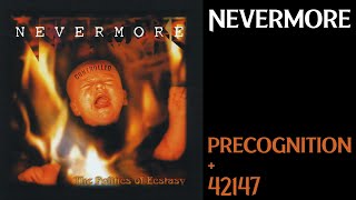Nevermore | 08. Precognition + 09. 42147 | ENG - PT/BR