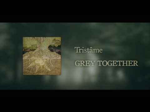 Tristâme - Grey Together (Lyric video)