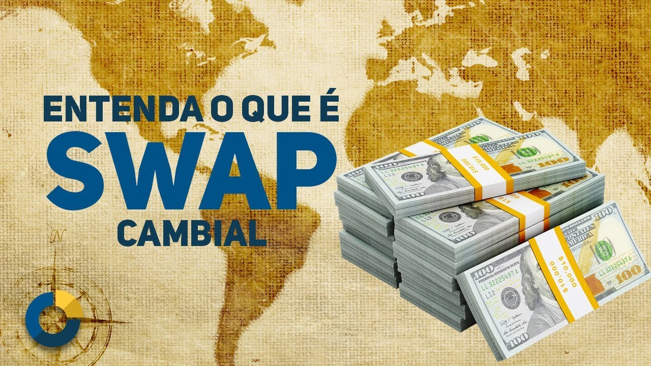 ⭐ Entenda o que é Swap Cambial, Leilão de Dólar e Swap Reverso.