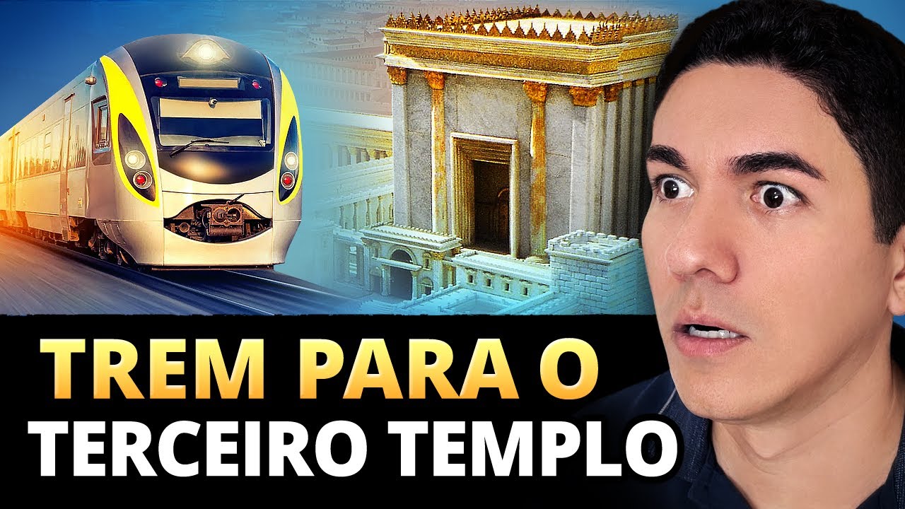 ISRAEL ANUNCIA TREM PARA LEVAR O MUNDO AO TERCEIRO TEMPLO - Profecia se Cumprindo!