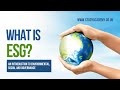 What is Environmental, Social, and Governance (ESG)?