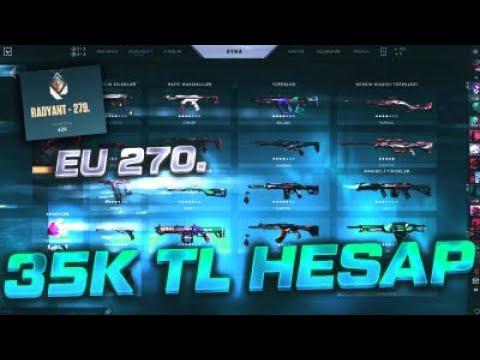 Valorant TR / EU 279. SIRALAMA |VALORANT KOLEKSİYON SAVAŞLARI | 35.000TL'LİK HESAP İNCELEME-Valorant