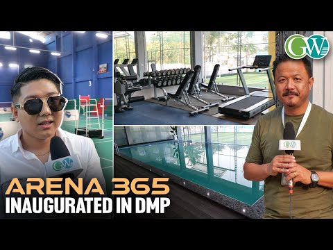 WORLD CLASS FACILITIES NOW IN DMP, ARENA 365 INAUGURATED
