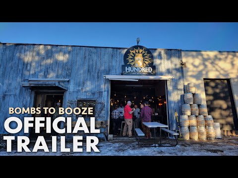 Bombs to Booze | Official Trailer