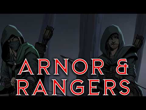 The Fall of Arnor and the Birth of the Rangers of the North