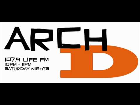 ARCH D, Radio Show #01 - HIGHLIGHTS, Airdate: 26/3/11