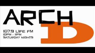 ARCH D, Radio Show #01 - HIGHLIGHTS, Airdate: 26/3/11