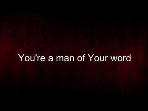 Man Of Your Word lyrics MAVERICK CITY MUSIC