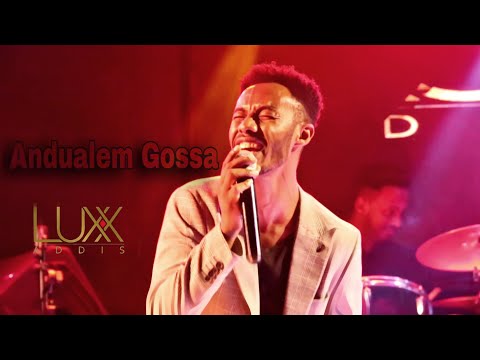 Andualem Gossa Amazing Live Performance @Luxx Addis Oromo Music 2022 (haacaaluu Maasaan gamma)