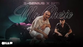 B-Genius & Niti - Ma Cherie