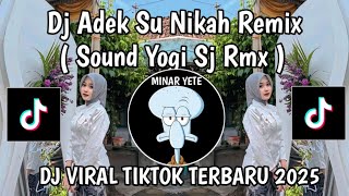 Download lagu DJ ADEK SU NIKAH YOGI SJ RMX || DJ TERNYATA ADE BALAENG SU CARI LAENG VIRAL TIKTOK TERBARU 2025 mp3 Download lagu DJ ADEK SU NIKAH YOGI SJ RMX || DJ TERNYATA ADE BALAENG SU CARI LAENG VIRAL TIKTOK TERBARU 2025 mp3