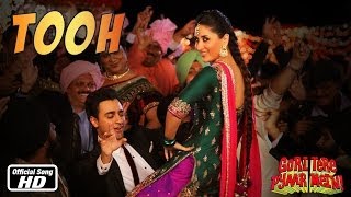 Tooh Lyrics - Gori Tere Pyaar Mein