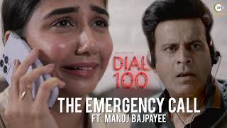 The Emergency Call | Dial 100 | Prajakta Koli | Mostlysane | Ft. Manoj Bajpayee