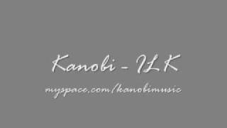 Kanobi - ILK